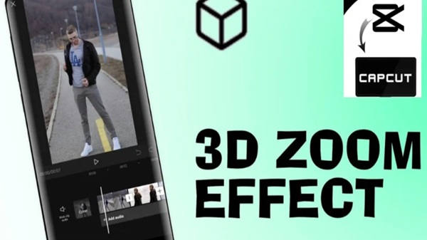 how to use the 3d zoom in capcut